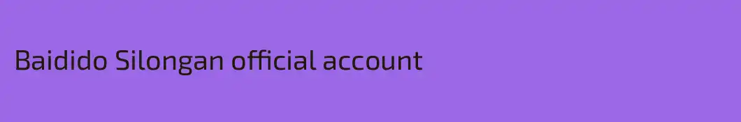 Baidido Silongan official account